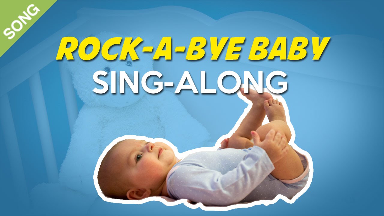 nursery rhymes rock a bye baby